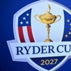Organisers defend 2027 Ryder Cup ticket prices